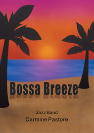 Bossa Breeze Jazz Ensemble sheet music cover Thumbnail